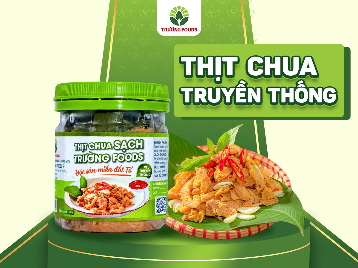 Thịt chua sạch Trường foods 250g